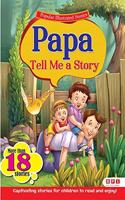 Papa Tell Me A Story