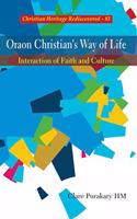 Oraon Christian's Way of Life :: Interaction of Faith and Culture