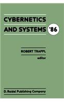 Cybernetics and Systems '86