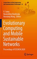 Evolutionary Computing and Mobile Sustainable Networks