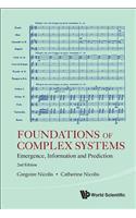 Foundations of Complex Systems: Emergence, Information and Prediction (2nd Edition)