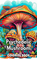 Psychedelic Mushroom Coloring Book