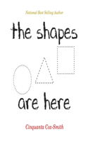 Shapes Are Here