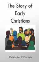 Story of Early Christians