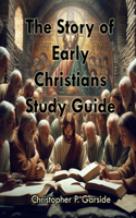 Story of Early Christians