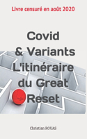 Covid & Variants l'itinéraire du Great Reset
