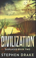 Civilization: Clear Print Edition