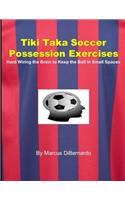 Tiki Taka Soccer Possession Exercises