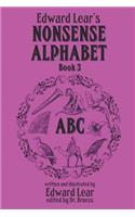 Edward Lear's Nonsense Alphabet - Book 3