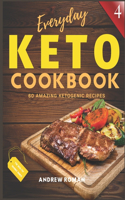 Everyday Keto Cookbook