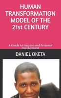 HUMAN TRANSFORMATION MODEL OF THE 21st CENTURY