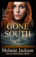 Gone South