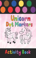 Unicorn Dot Markers Activity Book