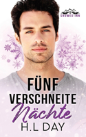 Fünf verschneite Nächte