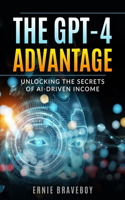 The GPT-4 Advantage