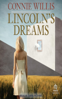 Lincoln's Dreams