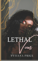 Lethal Vows