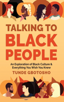 Talking To Black People