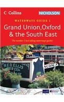 Grand Union, Oxford & the South East: Waterways Guide 1