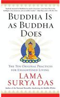 Buddha Is as Buddha Does