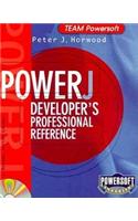 PowerJ Developer's Professional Reference: Featuring Version 2.0(Team Powersoft S.)