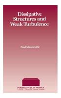 Dissipative Structures and Weak Turbulence