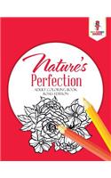 Nature's Perfection
