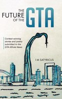 Future of the GTA