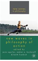 New Waves in Philosophy of Action