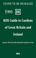 RHS Gardens of Great Britain and Ireland