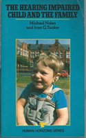 Hearing Impaired Child and the Family