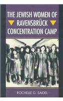 Jewish Women of Ravensbrück Concentration Camp