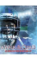 A Walk in Our Cleats