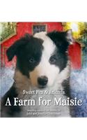 Farm for Maisie