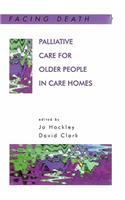 Palliative Care For Older People In Care Homes