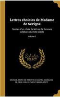 Lettres choisies de Madame de Sévigné