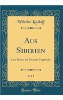 Aus Sibirien, Vol. 1