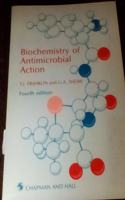 Biochemistry of Antimicrobial Action