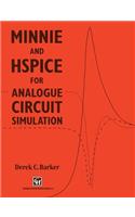 Minnie and Hspice for Analogue Circuit Simulation