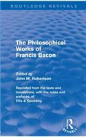 The Philosophical Works of Francis Bacon