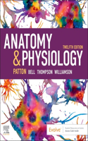 Anatomy & Physiology with Brief Atlas of the Human Body and Quick Guide to the Language of Science and Medicine - E-Book