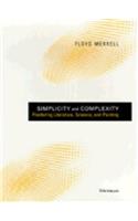 Simplicity and Complexity: Pondering Literature, Science, and Painting(Studies in Literature and Science)