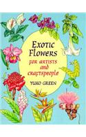 Exotic Flowers for Artists and Craftspeople