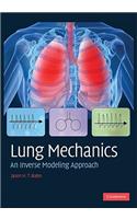 Lung Mechanics
