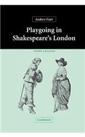 Playgoing in Shakespeare's London