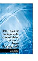 Real-Lexicon Fa1/4r Homapopathische Arzneimittellehre, Therapie U. Arznei-Bereitungskunde