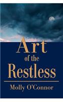 Art of the Restless: (English)