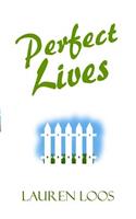 Perfect Lives