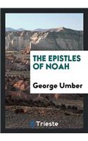The Epistles of Noah