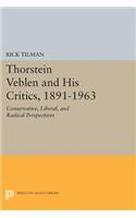 Thorstein Veblen and His Critics, 1891-1963